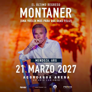 Ricardo Montaner en Aconcagua Arena