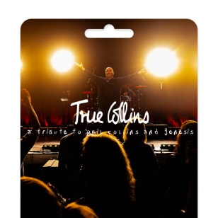 True Collins – Phil Collins & Genesis Tribute Show - Geschenkgutscheine