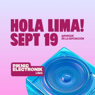 Piknic Électronik Lima | SEPT 19