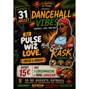 Dancehall Vibes – DJ Pulse Wiz Love & Sista Kask (Jamaika) – Live in Nizza
