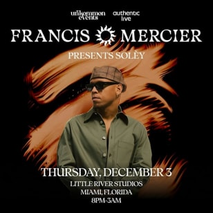 Francis Mercier Presents Solèy