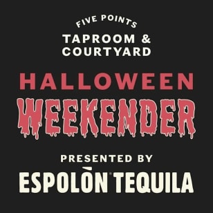 Halloween Weekender presented by Espolòn Tequila