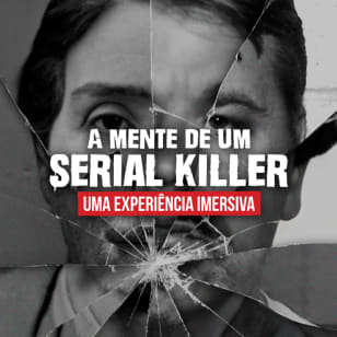 La mente di un serial killer: un'esperienza immersiva a San Paolo - Lista d'attesa