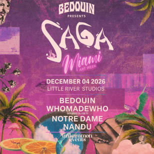 Bedouin Presents SAGA | Miami Art Week 2026