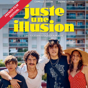 Just an Illusion - Festival français de cinéma, Alliance Française