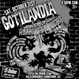 GOTILANDIA – Returns for Halloween Night!