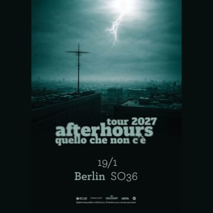 Afterhours - Quello che non c’è - Tournée 2027