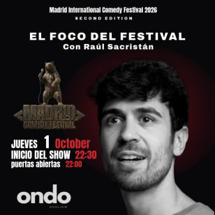 🇪🇸 EL FOCO DEL FESTIVAL