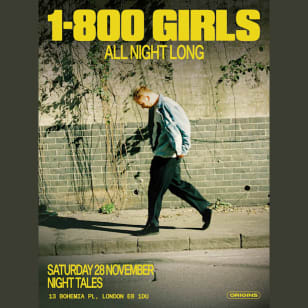 Origins: 1-800 GIRLS [All Night Long]
