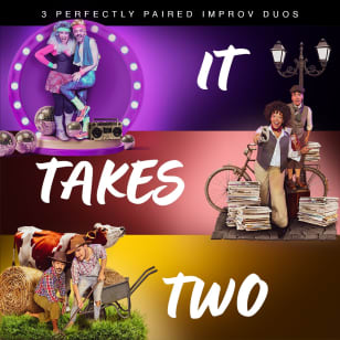 It Takes Two: Improv Comedy Show