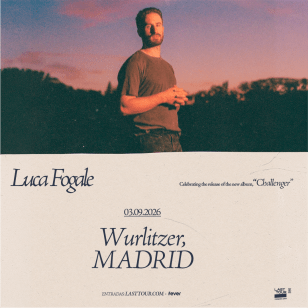 Luca Fogale in Wurlitzer, Madrid 2026
