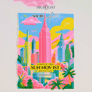 The Highlight room presents: SOL By Alibi