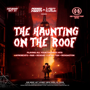 The Haunting on the Roof - Afrobeats + R&B + Reggae Party Hallowen