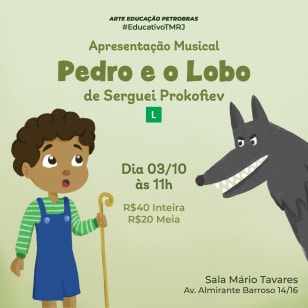 Apresentação Musical "Pedro e o Lobo"