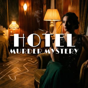 Hotel Murder Mystery: Sacrebleu! A 1920’s Whodunit