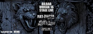 Rat-Zinger + Lion's Law (+ 21 Guns Salute) | Sala Stage Live | Bilbao