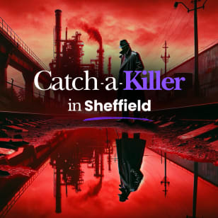 Catch a Killer: Una experiencia de misterio inmersiva en Sheffield
