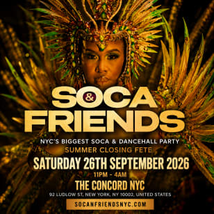 SOCA & FRIENDS - Dancehall & Soca Party in NYC