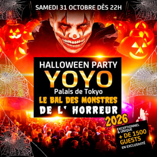 The Bal Des Monstres De L'horreur 2026 Yoyo - Palais De Tokyo