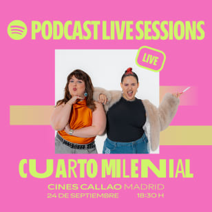 Cuarto Milenial live | Spotify Podcast Live Sessions