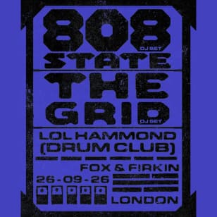 808 State (DJ Set) + The Grid (DJ Set) - Open Air