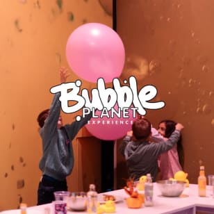 Bubble Planet: Una experiencia inmersiva - Cumpleaños
