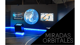 Visita comentada: Miradas Orbitales 1
