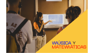 Visita comentada: Música y matemáticas (+12) 1
