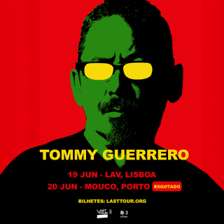 Tommy Guerrero no LAV2, Lisboa 2026 1