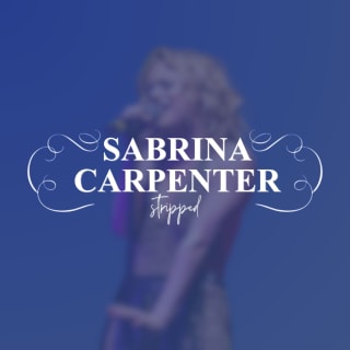 Sabrina Carpenter: Stripped 2