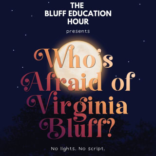The Bluff Education Hour: Improv Comedy Show 1