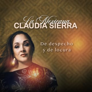De despecho y de locura Claudia Sierra 1