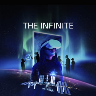 The Infinite: The World’s Largest Virtual Reality Exhibit - Filmed Entirely in Space 3