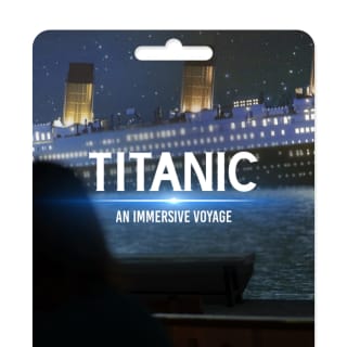 Titanic: Un viaje inmersivo - Tarjeta regalo 2