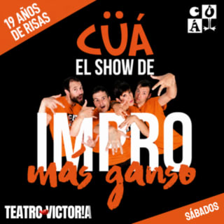 Cüá. El show de impro más ganso - Teatro Victoria de Madrid 1