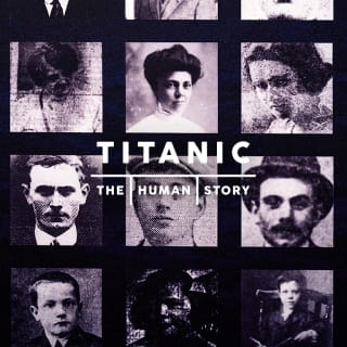 Titanic. The Human Story 1