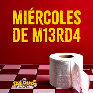 Miércoles de M13rd4 1