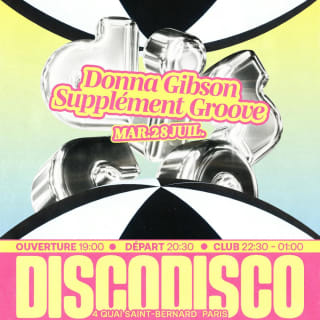 DISCO DISCO CROISIÈRE : Donna Gibson, Supplément Groove 1