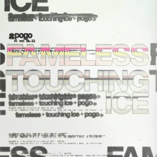 Pogo: Fameless + Touching Ice + Pogo DJs 1