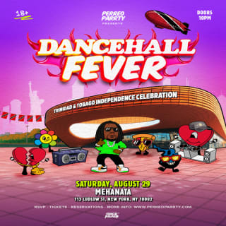 Dance Hall Fever - Soca & Reggae Parrty - Trinidad & Tobago Independence 1