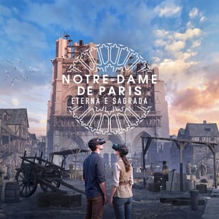 Notre-Dame de Paris: Eterna e Sagrada 2