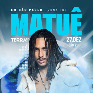Show do Matuê no Terra SP 1