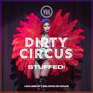 DIRTY CIRCUS: Stuffed 1