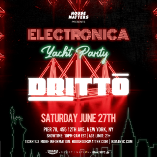 Electronica NYC Yacht Party: DRITTO 1
