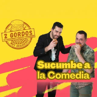 Dos Gordos muy Grasiosos, en La Latina 1
