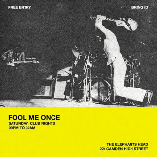club night - Fool Me Once [club night] 1