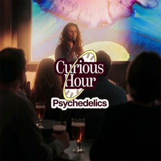 Curious Hour: A Psychedelics Science Night 1