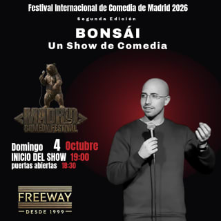🇪🇸 Bonsái: un show de comedia 1