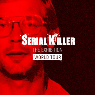 Serial Killer: The Exhibition - London 1