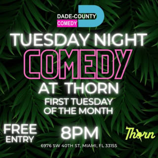 Tuesday Night Comedy at Thorn 1